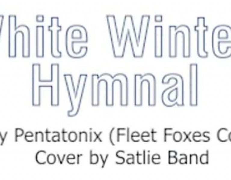 White Winter Hymnal - Pentatonix | Cover by Satlie Band (Music Video)