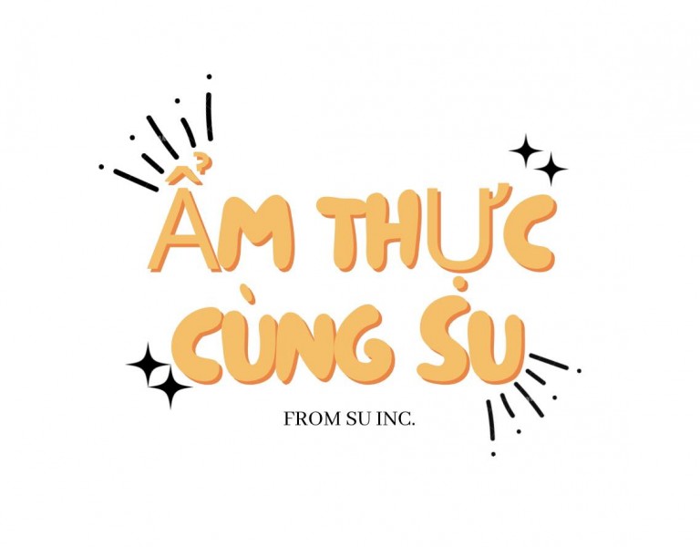 Ẩm thực cùng Su - Thiên đường về ẩm thực